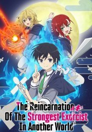 The Reincarnation of the Strongest Exorcist in Another World streaming