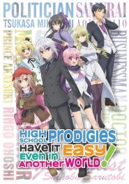 High School Prodigies Have It Easy Even In Another World streaming