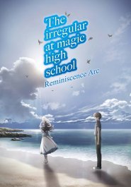 The Irregular at Magic High School: Reminiscence Arc streaming