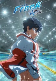 Free! Movie 4: The Final Stroke - Zenpen streaming