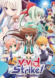 ViVid Strike! streaming