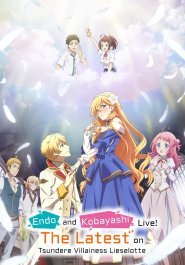 Lieselotte la perfida tsundere e la cronaca in diretta di Endo e Kobayashi streaming