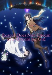 Rascal Does Not Dream of Bunny Girl Senpai streaming