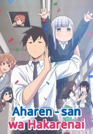 Aharen-san wa Hakarenai streaming