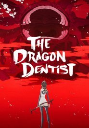 The Dragon Dentist