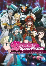 Bodacious Space Pirates: Abyss of Hyperspace streaming