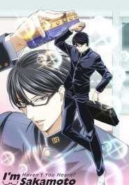 Haven't you heard? It's Sakamoto