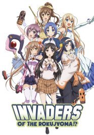 Invaders of the Rokujyoma!? streaming