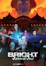 Bright - Samurai Soul streaming