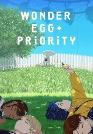 Wonder Egg Priority streaming
