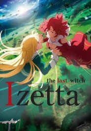 Izetta: The Last Witch